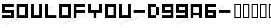 SoulOfYou-d99a6字体转换