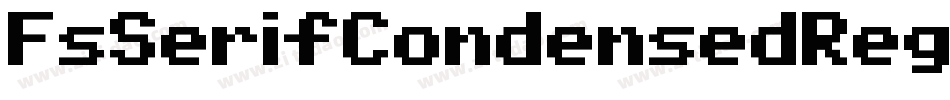 FsSerifCondensedRegular-VnEZ字体转换 FsSerifCondensedRegular-VnEZ字体转换
