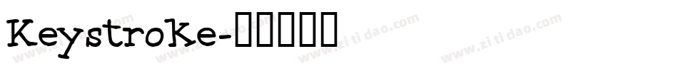 Keystroke字体转换