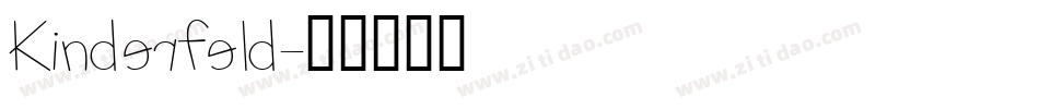 Kinderfeld字体转换