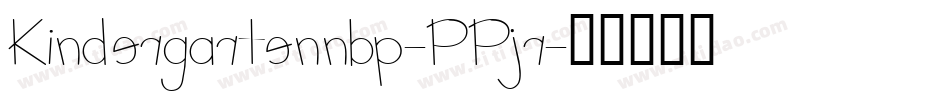 Kindergartennbp-PPjr字体转换