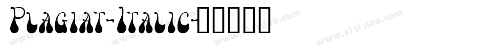 Plagiat-Italic字体转换 Plagiat-Italic字体转换