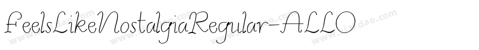 FeelsLikeNostalgiaRegular-ALLOM字体转换