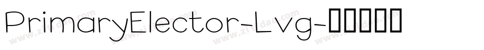 PrimaryElector-Lvg字体转换