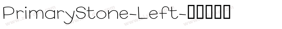 PrimaryStone-Left字体转换