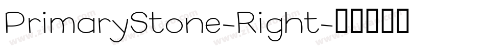 PrimaryStone-Right字体转换