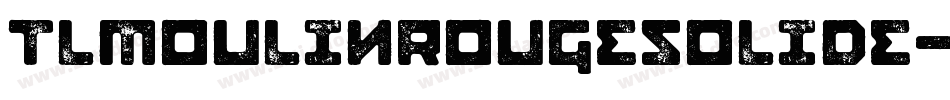TLMoulinRougeSolide字体转换