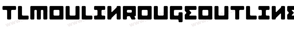 TLMoulinRougeOutline字体转换