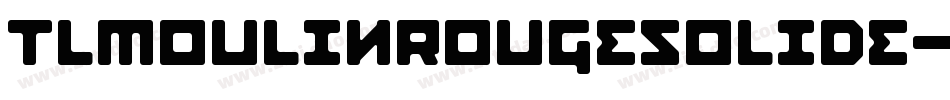 TLMoulinRougeSolide字体转换