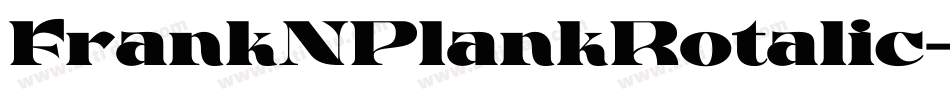 FrankNPlankRotalic-PeEd字体转换