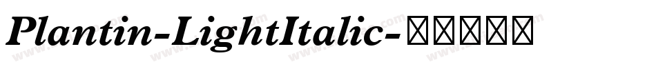 Plantin-LightItalic字体转换
