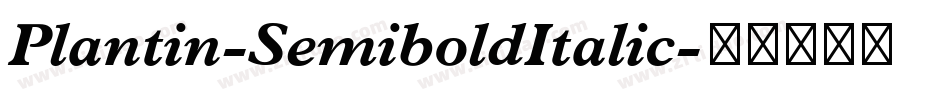 Plantin-SemiboldItalic字体转换