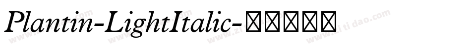 Plantin-LightItalic字体转换