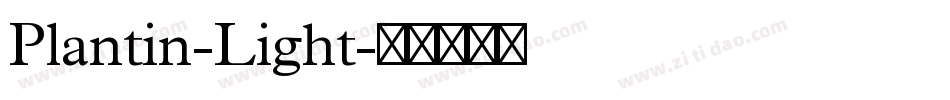 Plantin-Light字体转换