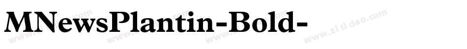 MNewsPlantin-Bold字体转换