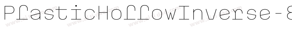 PlasticHollowInverse-8GAA字体转换