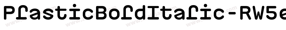 PlasticBoldItalic-RW5e字体转换