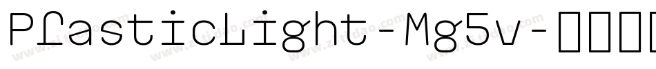 PlasticLight-Mg5v字体转换