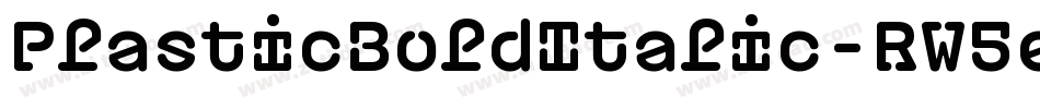 PlasticBoldItalic-RW5e字体转换