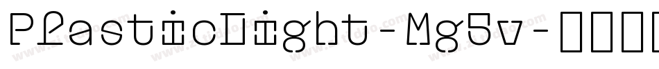 PlasticLight-Mg5v字体转换