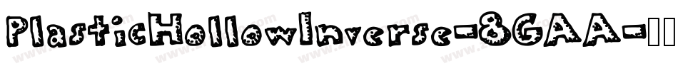 PlasticHollowInverse-8GAA字体转换