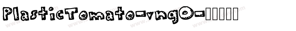 PlasticTomato-vngO字体转换