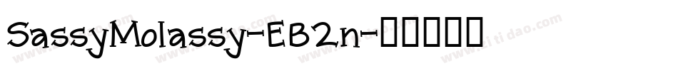 SassyMolassy-EB2n字体转换