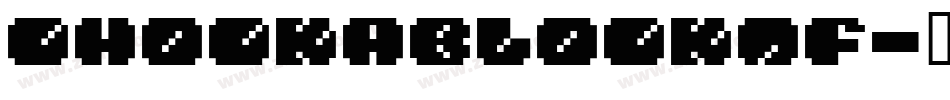 ChockABlockNF字体转换