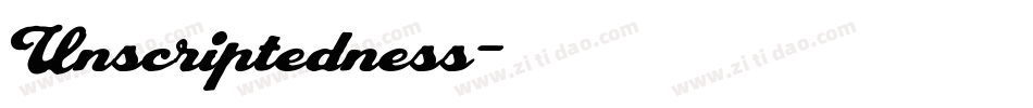 Unscriptedness字体转换