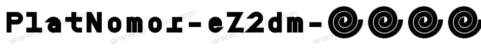PlatNomor-eZ2dm字体转换