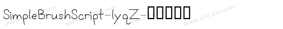 SimpleBrushScript-lyqZ字体转换