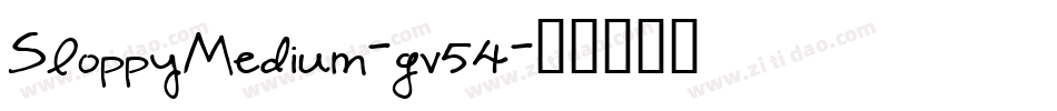SloppyMedium-gv54字体转换