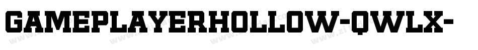 GamePlayerHollow-qwlx字体转换