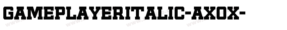 GamePlayerItalic-AXox字体转换