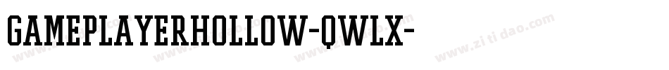 GamePlayerHollow-qwlx字体转换