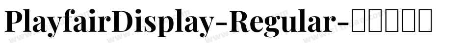 PlayfairDisplay-Regular字体转换
