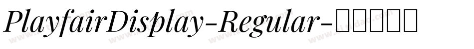 PlayfairDisplay-Regular字体转换
