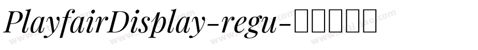 PlayfairDisplay-regu字体转换