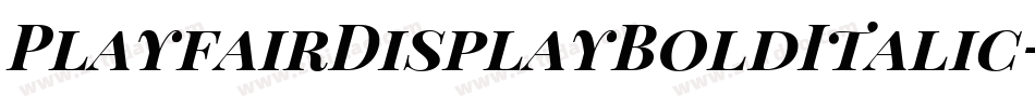 PlayfairDisplayBoldItalic-rgx7y字体转换