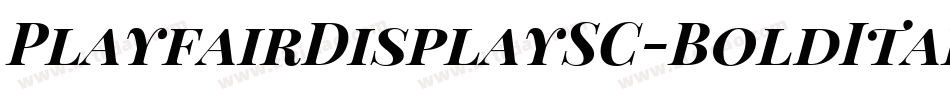 PlayfairDisplaySC-BoldItalic字体转换