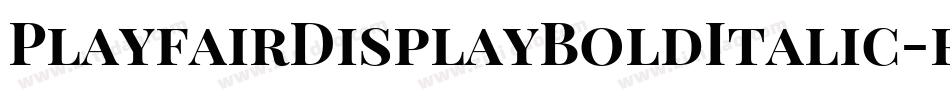 PlayfairDisplayBoldItalic-rgx7y字体转换