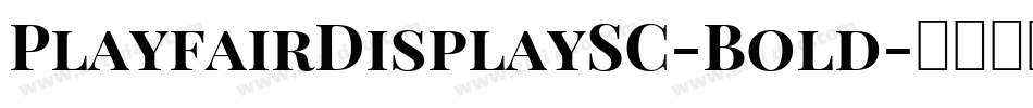 PlayfairDisplaySC-Bold字体转换