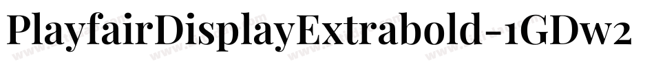 PlayfairDisplayExtrabold-1GDw2字体转换