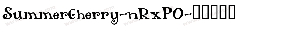 SummerCherry-nRxP0字体转换