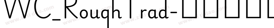 WC_RoughTrad字体转换