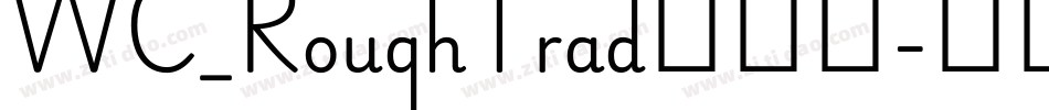 WC_RoughTrad转换器字体转换