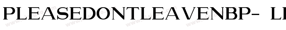 PleaseDontLeaveNbp-0Led字体转换