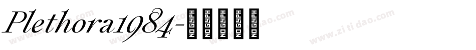 Plethora1984字体转换