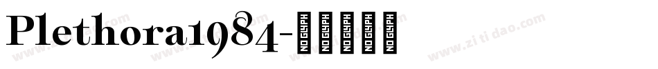 Plethora1984字体转换