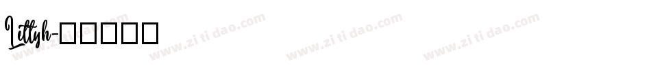 Lettyh字体转换